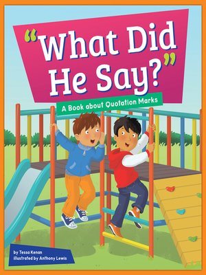 cover image of "What Did He Say?"